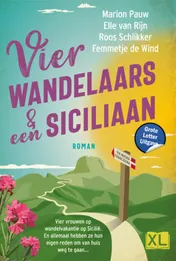 Omslag van Vier wandelaars en een Siciliaan - Grote Letter Uitgave