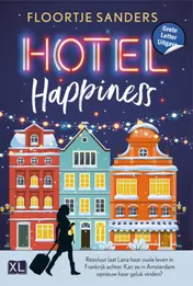 Omslag van Hotel Happiness - Grote Letter Uitgave