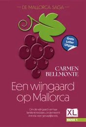 Omslag van Een wijngaard op Mallorca - Grote Letter Uitgave (in 2 banden)