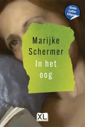 Omslag van In het oog - Grote Letter Uitgave