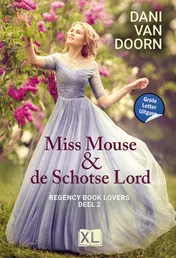 Omslag van Miss Mouse & de Schotse Lord - Grote Letter Uitgave