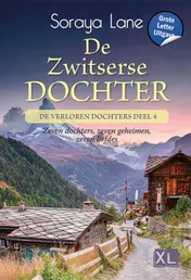 Omslag van De Zwitserse dochter - Grote Letter Uitgave