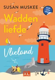 Omslag van Waddenliefde Vlieland - Grote Letter Uitgave