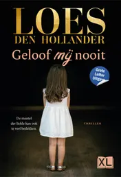 Omslag van Geloof mij nooit - Grote Letter Uitgave
