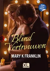 Omslag van Blind vertrouwen - Grote Letter Uitgave