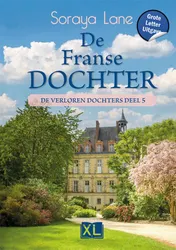 Omslag van De Franse dochter - Grote Letter Uitgave