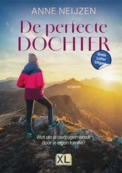 Omslag van De perfecte dochter - Grote Letter Uitgave