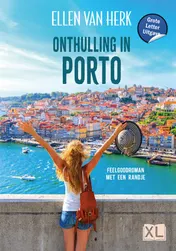 Omslag van Onthulling in Porto - Grote Letter Uitgave
