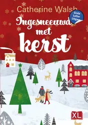 Omslag van Ingesneeuwd met kerst - Grote Letter Uitgave
