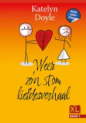 Omslag van Weer zo'n stom liefdesverhaal - Grote Letter Uitgave (in 2 banden)