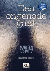 Omslag van Een ongenode gast - Grote Letter Uitgave