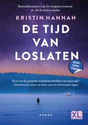 Omslag van De tijd van loslaten - Grote Letter UItgave