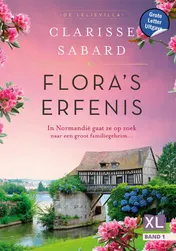 Omslag van Flora's erfenis - Grote Letter Uitgave (in 2 banden)