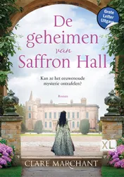 Omslag van De geheimen van Saffron Hall - Grote Letter Uitgave