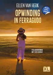 Omslag van Opwinding in Ferragudo - Grote Letter Uitgave