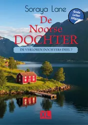 Omslag van De Noorse dochter - Grote Letter Uitgave