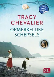 Omslag van Opmerkelijke schepsels - Grote Letter Uitgave