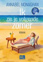 Omslag van Ik zie je volgende zomer - Grote Letter Uitgave