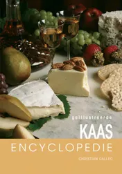 Omslag van Geillustreerde kaas encyclopedie