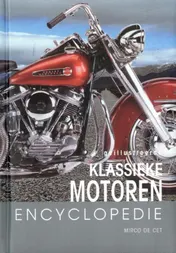 Omslag van Geillustreerde klassieke motoren encyclopedie