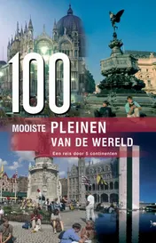 Omslag van 100 mooiste pleinen van de wereld