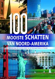 Omslag van 100 Mooiste schatten van Noord-Amerika