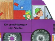 Omslag van De vrachtwagen van Victor