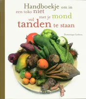 Omslag van Handboekje om in een toko niet met je mond vol tanden te staan