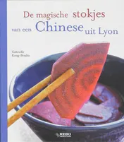 Omslag van De magische stokjes van een Chinese uit Lyon