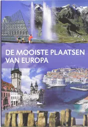 Omslag van De mooiste plaatsen van Europa
