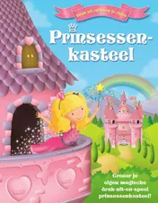 Omslag van Druk uit en bouw je eigen Prinsessenkasteel