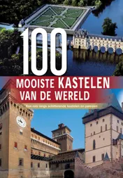 Omslag van 100 Mooiste kastelen van de wereld