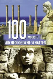 Omslag van 100 Mooiste archeologische schatten