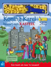 Omslag van Koning Karel bouwt een kasteel