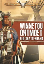 Omslag van Winnetou ontmoet Old Shatterhand
