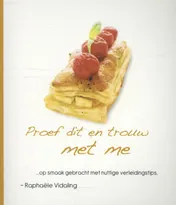 Omslag van Proef dit en trouw met me