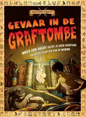 Omslag van Gevaar in de graftombe