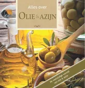 Omslag van Alles over olie & azijn