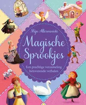 Omslag van Mijn allermooiste magische sprookjes