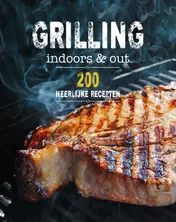 Omslag van Grilling indoors & out - 200 recepten