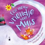 Omslag van Een nieuw vriendje voor muis