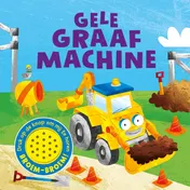 Omslag van Gele graafmachine