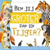 Omslag van Ben jij groter dan een Tijger?