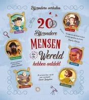 Omslag van 20 bijzondere mensen die de wereld hebben ontdekt