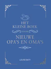 Omslag van Het kleine boek voor opa's en oma's