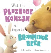 Omslag van Wat het pluizige konijn zei tegen de brommende beer