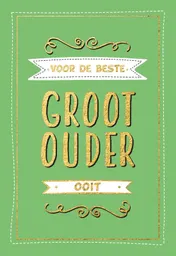 Omslag van Voor de beste grootouder ooit - Cadeauboeken