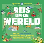 Omslag van Reis om de wereld - Expeditie-avontuur