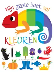 Omslag van Mijn grote boek vol kleuren