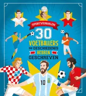 Omslag van 30 voetballers die geschiedenis hebben geschreven